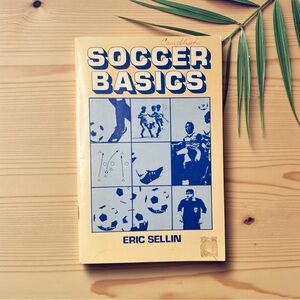 Vintage Soccer Basics – Eric Sellin (1977)